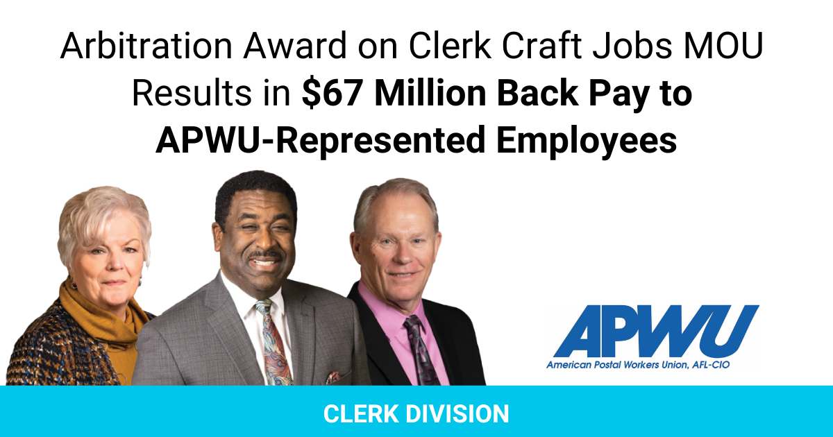 Arbitration Award on Clerk Craft Jobs MOU Results in 67 Million Back