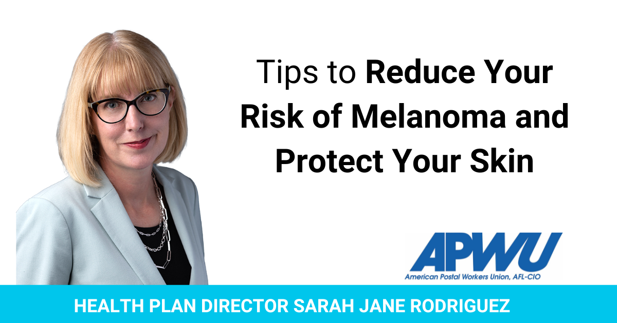 Tips to Reduce Your Risk of Melanoma and Protect Your Skin | American ...