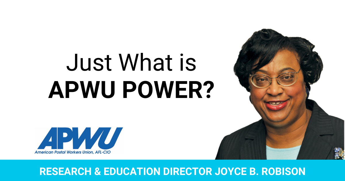Just What is APWU POWER? | American Postal Workers Union
