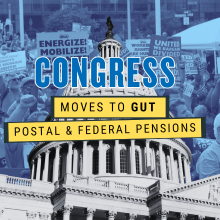 Congress Moves to Gut Postal Pensions