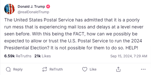 Screenshot of a social media post by Donald J. Trump making disparaging remarks about the USPS and their capabilities to get the mail out during the 2024 election cycle.